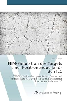 FEM-Simulation des Targets einer Positronenquelle für den ILC
