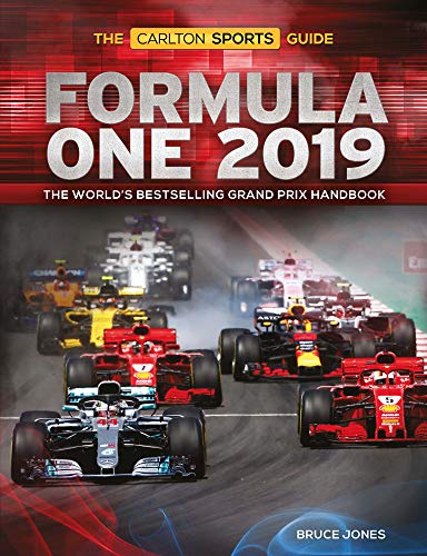 Formula One 2019: The World's Bestselling Grand Prix Handbook (The Carlton Sports Guide)