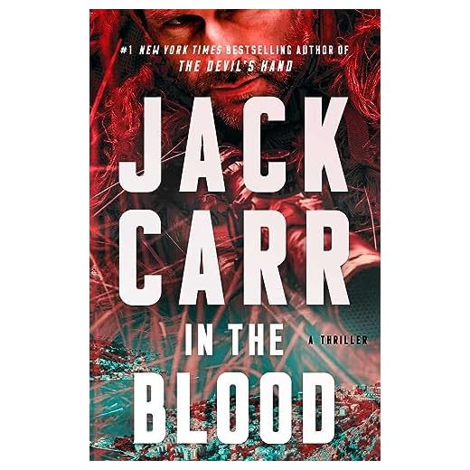 In the Blood: Raw and gritty tale (Terminal List Book 5)