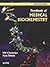Textbook of Medical Biochemistry