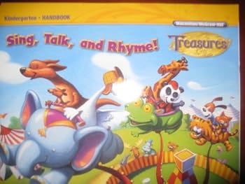 Paperback Sing, Talk, and Rhyme! (Treasures, Kindergarten Handbook) Book