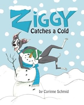 Paperback Ziggy the Iggy: Ziggy Catches a Cold Book