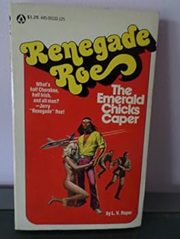Mass Market Paperback Renegade Roe: The emerald chicks caper Book