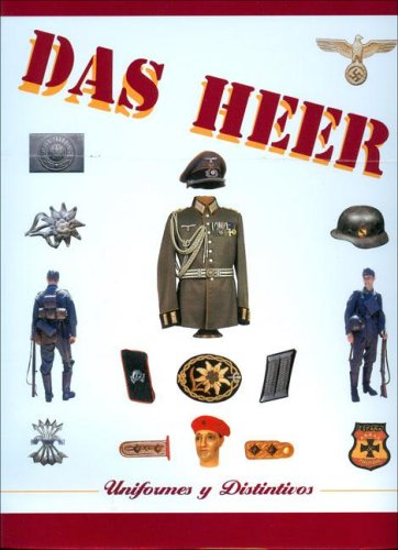 Das Heer - Uniformes y Distintivos (Spanish Edi... [Spanish] 8484033074 Book Cover