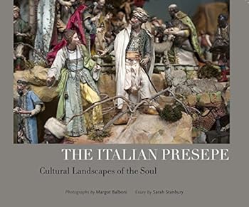 Paperback The Italian Presepe - Cultural Landscapes of the Soul Book
