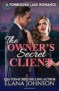 Paperback The Owner's Secret Client: A Sweet Romantic Suspense (Forbidden Lake Romance) Book