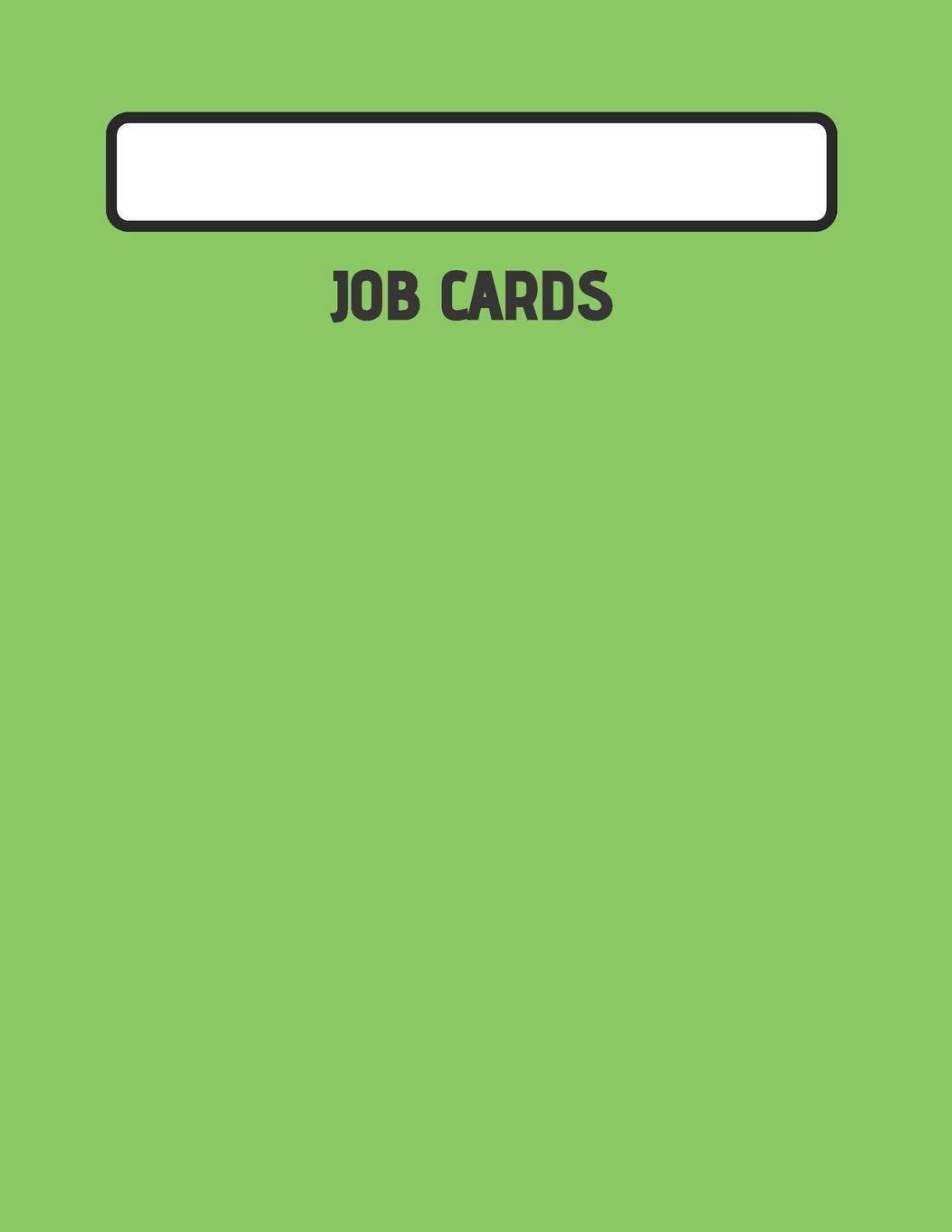 JOB CARDS: SERVICE, MECHANIC, TECHNICIAN JOB CARD BOOK