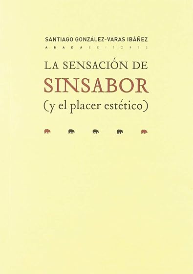 La sensación de sinsabor