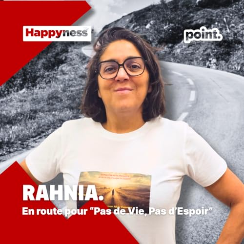 point. - Rahnia, en route pour "Pas de Vie, Pas d'Espoir".