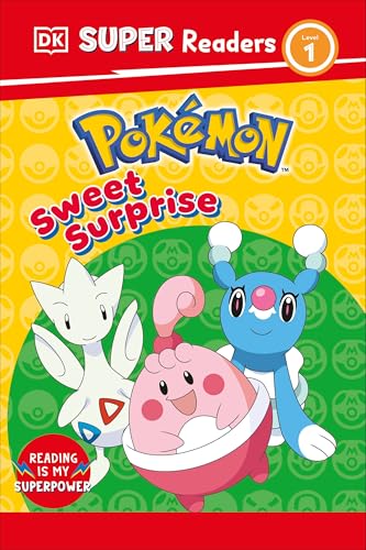 Dk Super Readers Level 1 Pokémon Sweet Surprise!