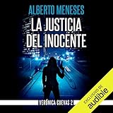 La justicia del inocente: Verónica Cuevas, Vol. 2