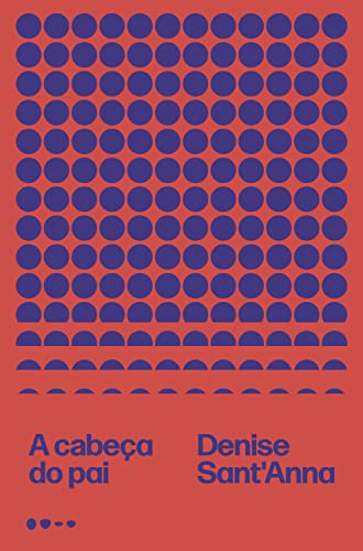 A cabeca do pai (Em Portugues do Brasil)