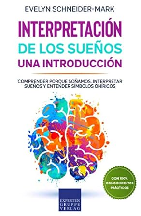 Interpretación de los Sueños – Una Introducción