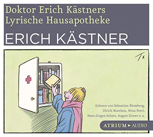 Doktor Erich Kästners lyrische Hausapotheke