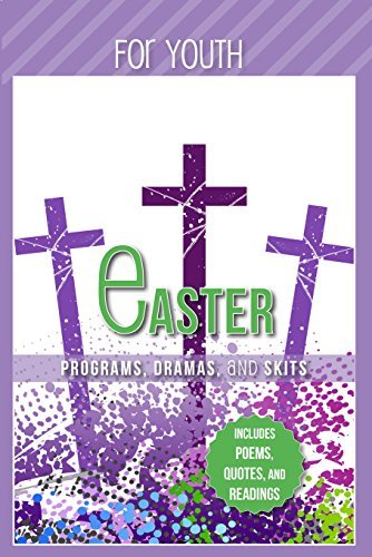 Easter Programs Dramas and Skits for Youth by Paul Shepherd (2016-01-01)