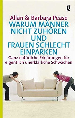 Warum Frauen Schlecht Einparken Und Männer Nicht Zuhören Warum Männer nicht zuhören und Frauen schlecht einparken: Ganz