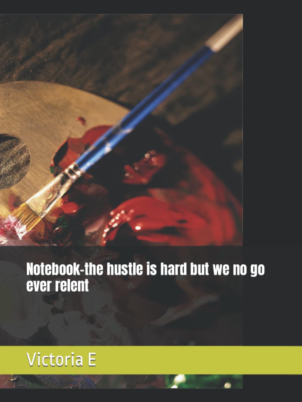 Carnet de notes motivation hustle hard pour l'organisation quotidienne et bureau