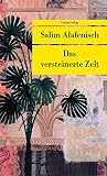 Das versteinerte Zelt: Erzählung (Unionsverlag Taschenbücher)