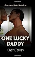 One Lucky Daddy 1712479350 Book Cover