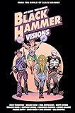 Cover zum Buch Black Hammer: Visions Volume 2