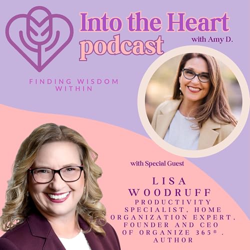 S2 Ep #65 Escaping Quicksand: How Organizing Your Life Changes Everything with Lisa Woodruff