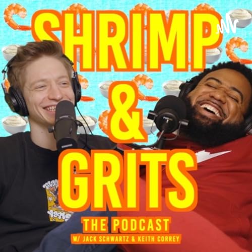 The Shrimp and Grits Podcast Podcast Por Shrimp & Grits arte de portada