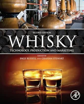 Whisky: Technology, Production and Marketing