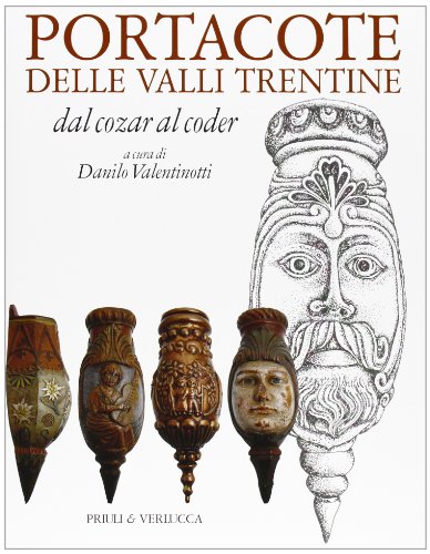 Portacote delle Valli trentine. dal cozar al