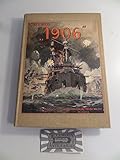  1906 Der Zusammenbruch der alten Welt