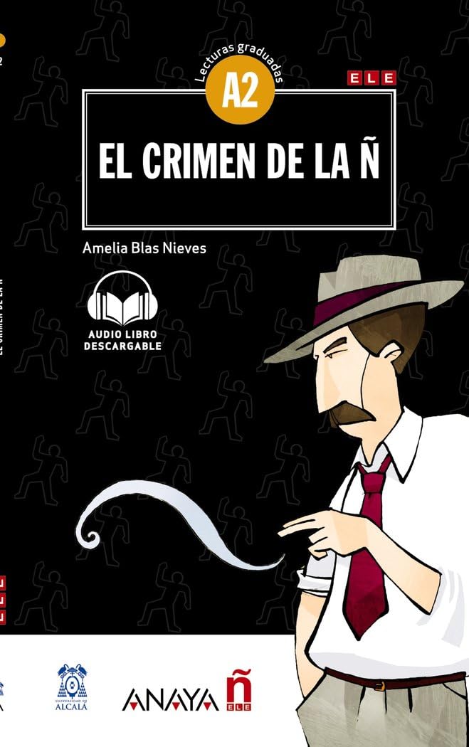 Lecturas de Creacion: El crimen de la N (A2) + audio descargable - nueva edi (Lecturas graduadas)