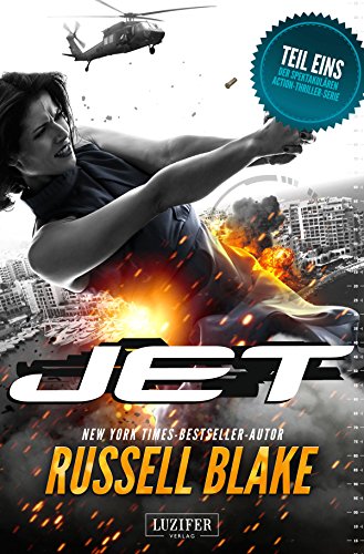 JET: Thriller von New York Times Bestseller Autor Russell Blake für 0,00 EUR bei amazon.de Bild: JET: Thriller von New York Times Bestseller Autor Russell Blake für 0,00 EUR bei amazon.de