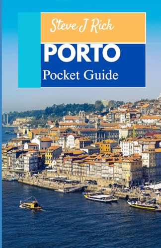 Porto Pocket Guide: Your essential companion to... B0G1RHDJYT Book Cover