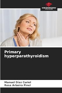 Primary hyperparathyroidism