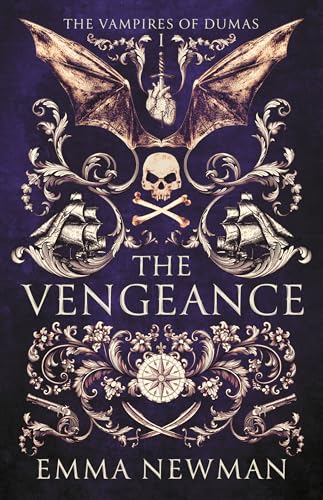 The Vengeance (Vampires of Dumas Book 1)