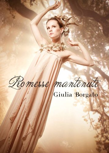 Promesse mantenute (Elements Tales) Promesse mantenute (Elements Tales)