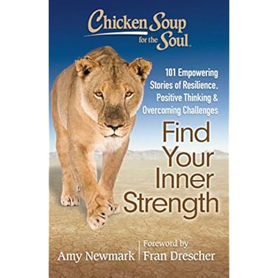 Chicken Soup for the Soul: Find Your Inner Strength