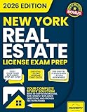 New York Real Estate License Exam Prep: Your Complete Study Solution with In-Depth Knowledge, 500 Expertly Explained Questions, and Proven Test Strategies