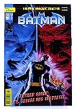  Batman Nr. 43/1999 Nachbeben 1 von 6 Batman gegen Mr. Freeze und Clayface!