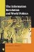 The Information Revolution and World Politics (New Millennium Books in International Studies)