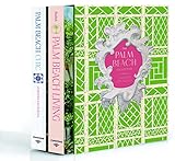 The Palm Beach Collection: Architecture, Designs, and Gardens