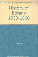 History of botany 1530-1860 B003OKE4GE Book Cover