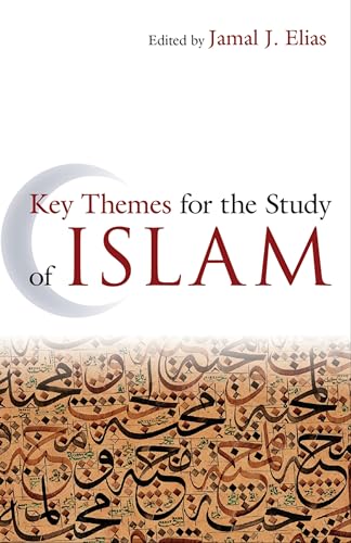 Key Themes for the Study of Islam