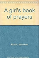 A girl's book of prayers B0006BOTRS Book Cover