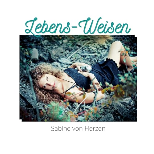 Lebens-Weisen