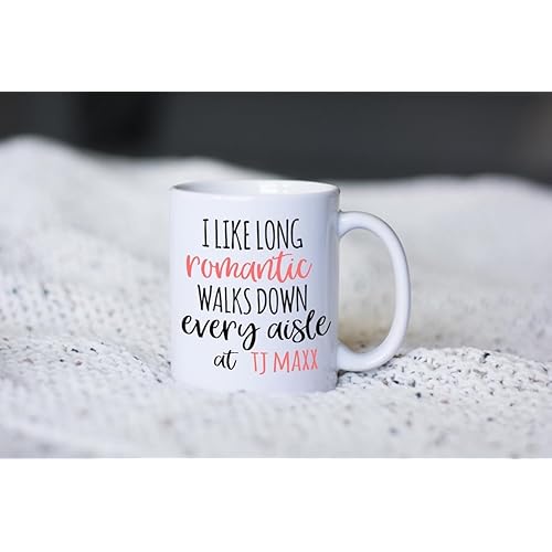 Romantic Walks Through tj maxx // Gift for Girlfriend // Shopping // Funny Coffee Mug // Gifts for BFF // Gifts for her // Stocking Stuffer 11oz
