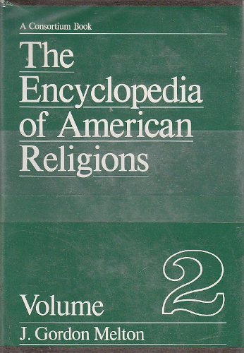 The encyclopedia of American religions B0006CZ6RY Book Cover