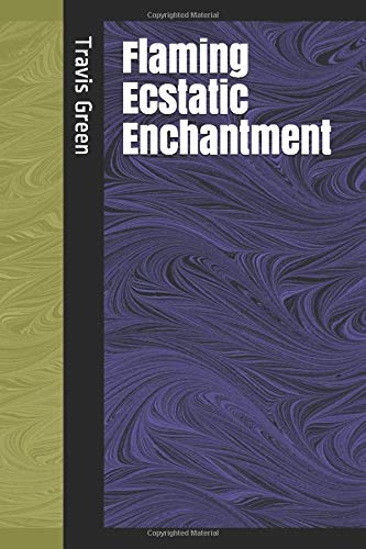 Flaming Ecstatic Enchantment