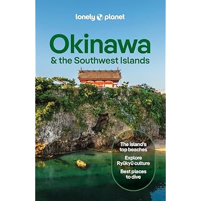 Lonely Planet Okinawa & the Southwest Islands