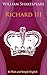 Richard III In Plain and Simple English (A Modern Translation and the Original Version)