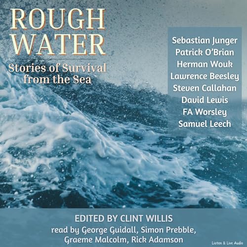 Rough Water by Sebastian Junger, Herman Wouk, Patrick O'Brian, more